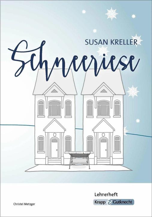 Image du produit Schneeriese - Susan Kreller - Lehrerheft (Allemand, Christel Metzger, 2020)