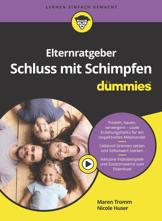 Produktbild Elternratgeber Schluss mit Schimpfen für Dummies (Deutsch, Maren Tromm, Nicole Huser, 2024)