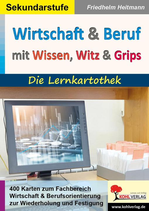 Actual product image Wirtschaft & Beruf mit Wissen, Witz & Grips (German, Friedhelm Heitmann, 2023)