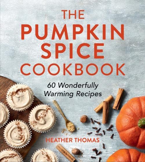 Image du produit Le livre de recettes des épices de citrouille (Thomas Heather, Anglais)