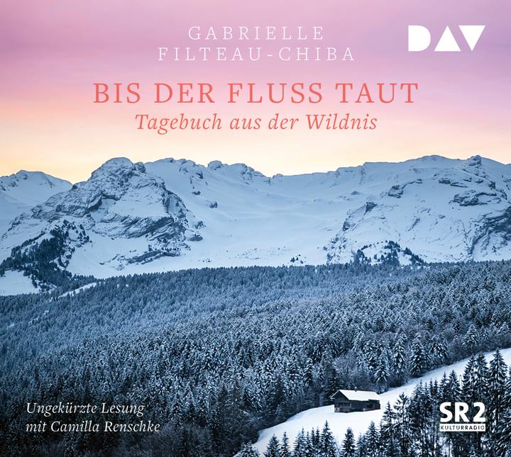 Actual product image Until the river thaws. Diary from the wilderness (Gabrielle Filteau-Chiba, Katrin Segerer, Camilla Renschke, German)