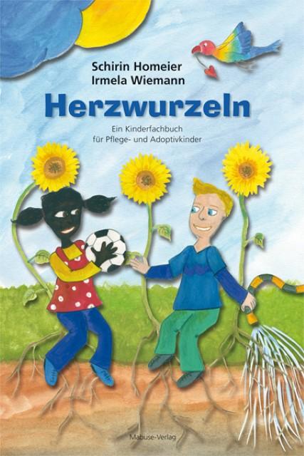 Produktbild Herzwurzeln (Deutsch, Wiemann Homeier, Schirin, 2019)