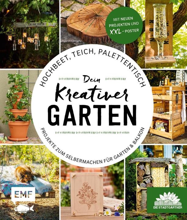 Actual product image Hochbeet, Teich, Palettentisch – Projekte zum Selbermachen für Garten & Balkon (German, The City Gardeners, 2024)