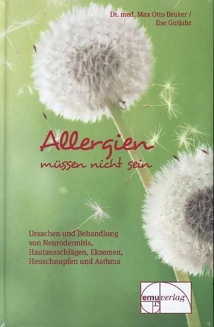 Produktbild Allergien müssen nicht sein (Deutsch, Max Otto Bruker, 2013)
