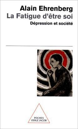 Image du produit Odile La fatigue d'être soi : dépression et société (Français, Ehrenberg Alain, 2018)