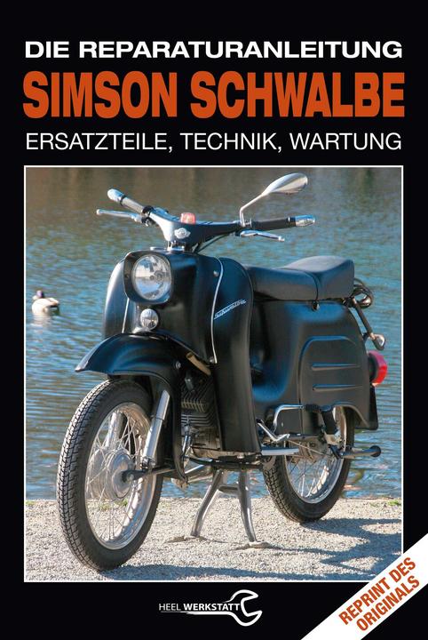Produktbild Simson Schwalbe - Die Reparaturanleitung (Deutsch, 2016)