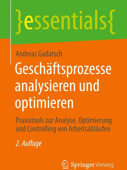 Actual product image Geschäftsprozesse analysieren und optimieren (German, Andreas Gadatsch, 2022)