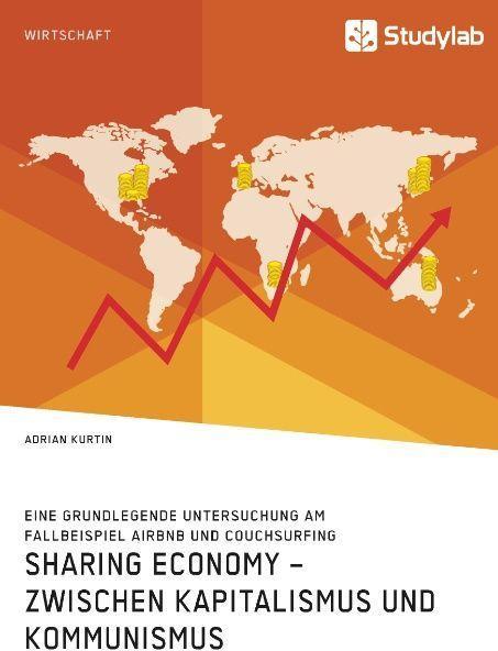 Immagine prodotto Kurtin:Sharing economy - tra capitali (2018)