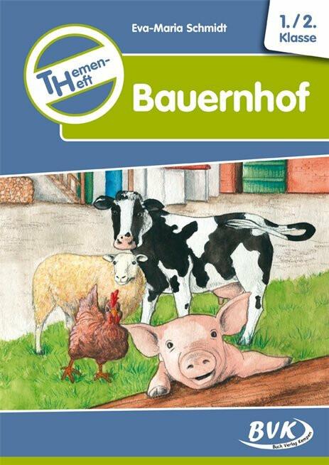 Actual product image Themenheft "Bauernhof" (German, Eva-Maria Schmidt, 2014)