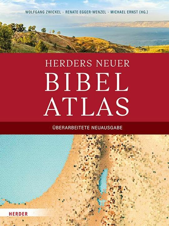 Image du produit Herders neuer Bibelatlas (Allemand, Wolfgang Zwickel, Michael Ernst, Renate Egger-Wenzel, 2023)