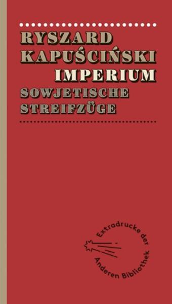 Produktbild Imperium (Deutsch, Ryszard Kapuscinski, 2015)