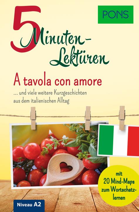 Image du produit 5-Minuten-Lektüre Italienisch A2 - A tavola con amore (Allemand, Italien, Claudia, Mencaroni, 2021)