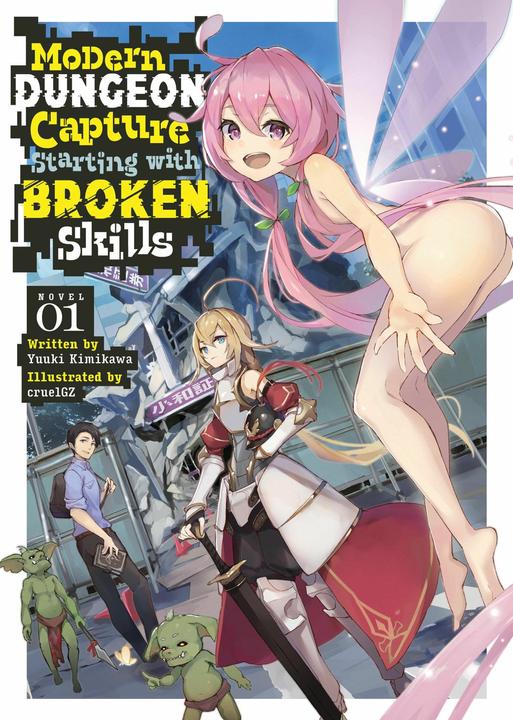 Image du produit Modern Dungeon Capture Starting With Broken Skills (Anglais)
