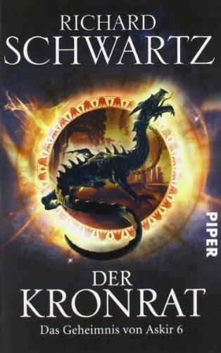 Produktbild Das Geheimnis von Askir 6. Der Kronrat (Deutsch, Richard Schwartz, 2011)