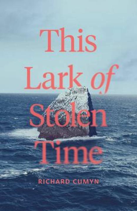 Immagine prodotto This Lark of Stolen Time (Inglese, Richard Cumyn, 2024)