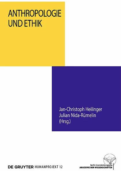 Image du produit Anthropologie und Ethik (Allemand, Jan-Christoph Heilinger, Julian Nida-Rümelin, 2017)