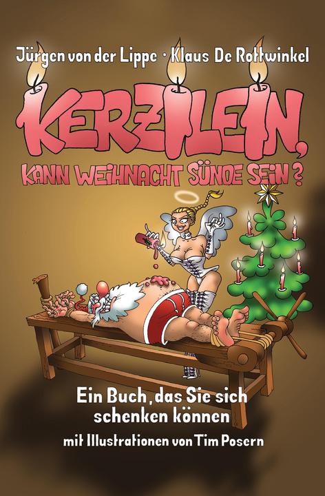 Image du produit Kerzilein, kann Weihnacht Sünde sein? (Allemand, Jürgen von der Lippe, 2020)