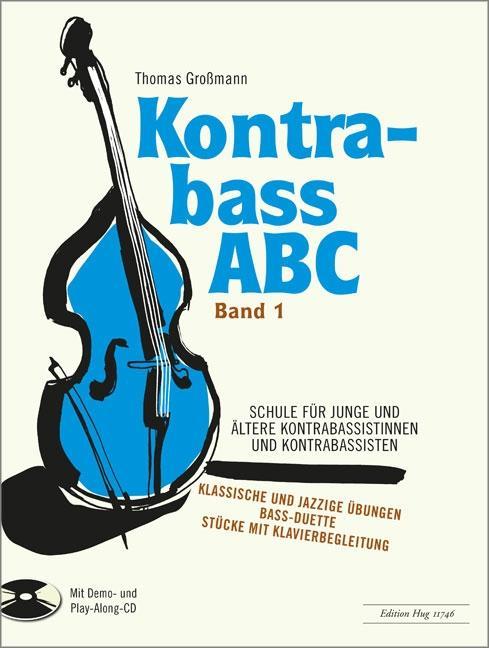 Produktbild Kontrabass ABC, mit Audio-CD. Bd.1 (Deutsch, Thomas Gro�mann, 2016)