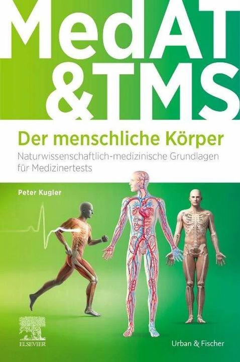 Produktbild MedAT und TMS - Der menschliche Körper (Deutsch, Peter Kugler, 2024)