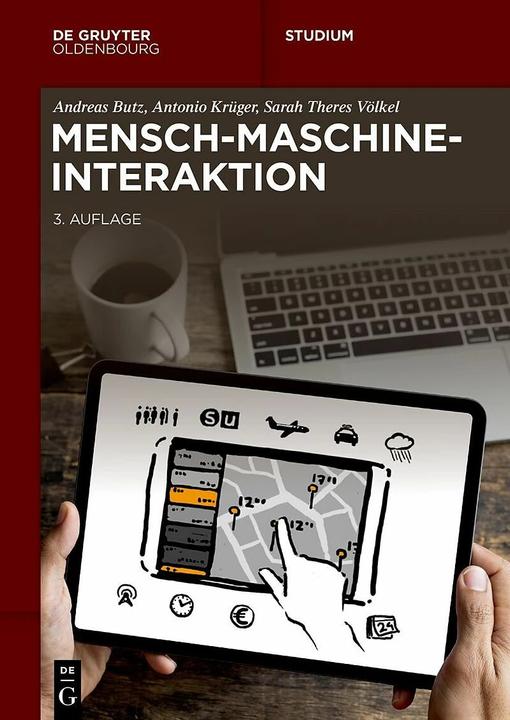 Produktbild Mensch-Maschine-Interaktion (Deutsch, Andreas Butz, Sarah Theres Völkel, Antonio Krüger, 2022)