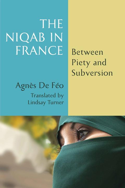 Image du produit The Niqab in France (Anglais, Lindsay Turner, Agnès De Feo, 2024)