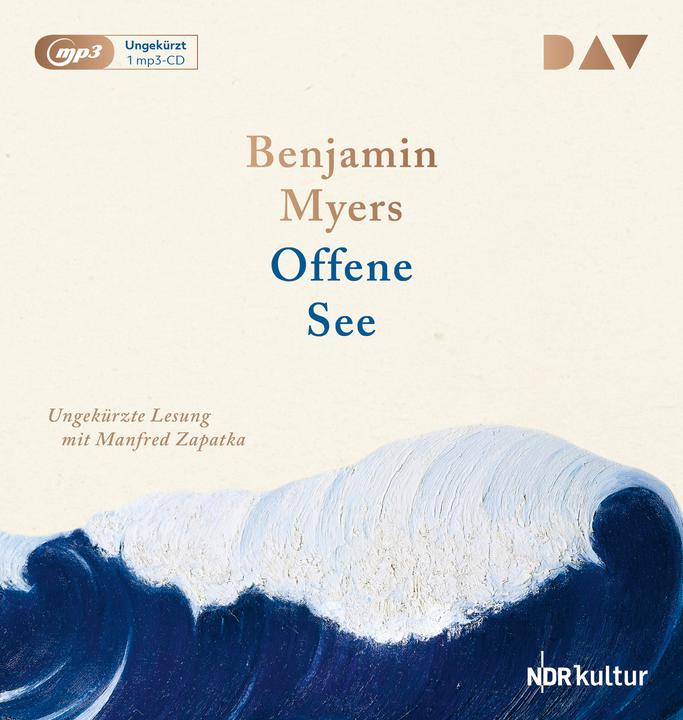 Produktbild Offene See (Benjamin Myers, Manfred Zapatka, Ulrike Wasel, Klaus Timmermann, Deutsch)