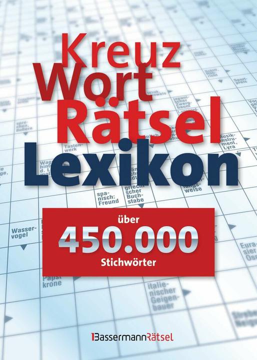 Produktbild Kreuzworträtsellexikon - über 450.000 Stichwörter (Deutsch, 2016)