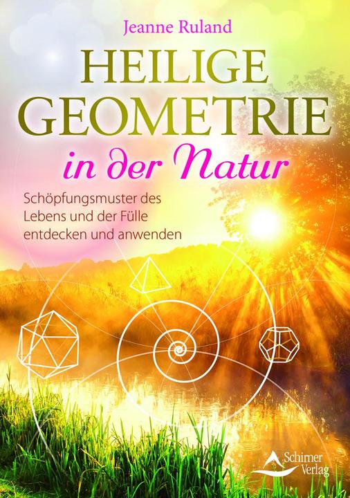 Actual product image Heilige Geometrie in der Natur (German, Jeanne Ruland, 2019)