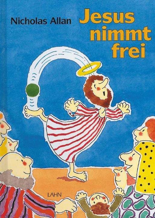 Produktbild Jesus nimmt frei (Deutsch, Nicholas Allan, 1999)