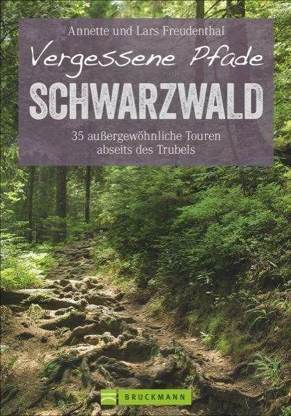 Immagine prodotto Vergessene Pfade im Schwarzwald (Tedesco, Lars e Annette Freudenthal, 2022)