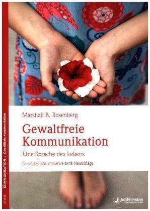 Image du produit Gewaltfreie Kommunikation (Allemand, Marshall B. Rosenberg, 2016)