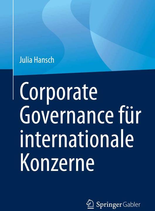 Image du produit Corporate Governance für internationale Konzerne (Allemand, Julia Hansch, 2021)