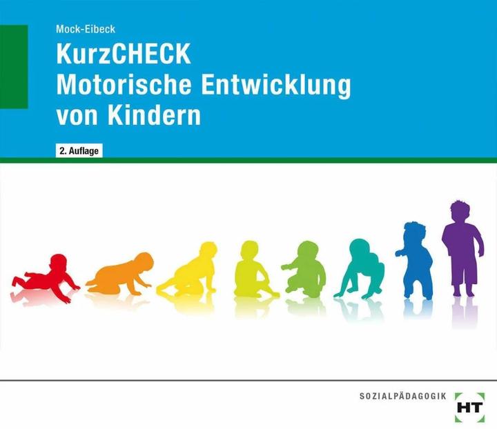 Produktbild eBook inside: Buch und eBook KurzCHECK Motorische Entwicklung von Kindern (Deutsch, Anja Mock-Eibeck, 2017)