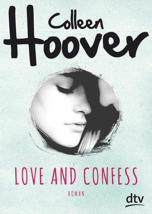 Immagine prodotto Love and Confess (Tedesco, Colleen Hoover., 2017)