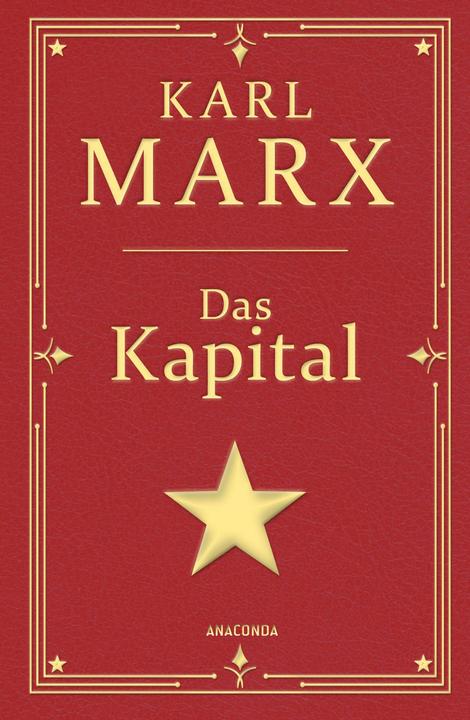 Produktbild Das Kapital. Gebunden in Cabra-Leder, mit Goldprägung (Deutsch, Karl Marx, 2024)
