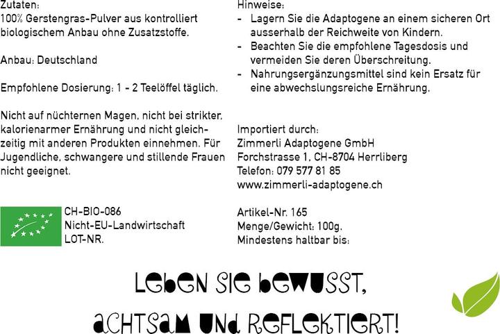 Nährwerte und Zutaten Zimmerli Adaptogene Gerstengras Pulver (BIO) (1 Stück, Pulver, 100 g)