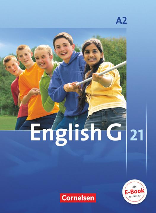 Produktbild English G 21. edition A2. Pupil's book (Englisch, Susan Abbey, Laurence Harger, Allen J. Woppert, Barbara Derkow-Disselbeck, 2007)