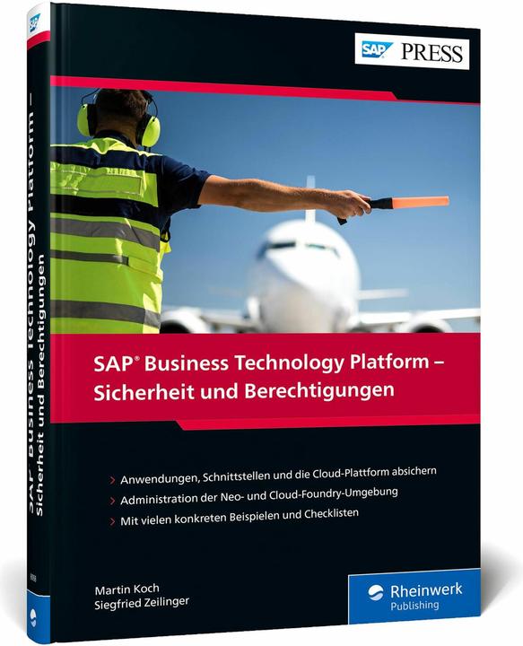 Produktbild SAP Business Technology Platform – Sicherheit und Berechtigungen (Deutsch, Martin Koch, 2021)