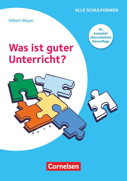 Produktbild Praxisbuch Meyer, Was ist guter Unterricht? (16., komplett überarbeitete Auflage), Buch mit (Deutsch, Hilbert Meyer, 2024)