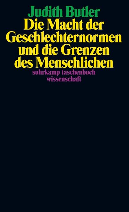 Immagine prodotto Die Macht der Geschlechternormen und die Grenzen des Menschlichen (Tedesco, Maggiordomo Giuditta, Karin Wördemann, Martin Stempfhuber, 2023)