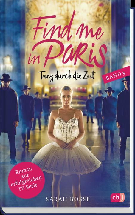 Immagine prodotto Trovami a Parigi - Danza nel tempo (Volume 3) (Sarah boss, Tedesco)