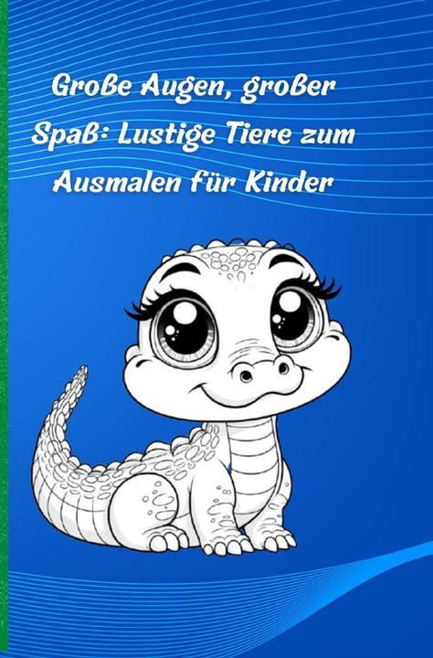 Produktbild Grosse Augen, grosser Spass: Lustige Tiere zum Ausmalen für Kinder