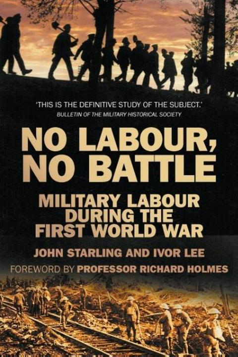 Produktbild No Labour, No Battle (Englisch, Ivor Lee, John Starling, 2014)