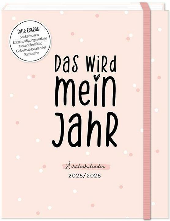 Image du produit Schülerkalender 2025 / 2026 Das wird mein Jahr (Allemand)