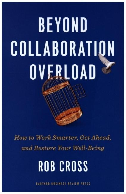 Immagine prodotto Beyond Collaboration Overload (Inglese, Rob Cross, 2021)
