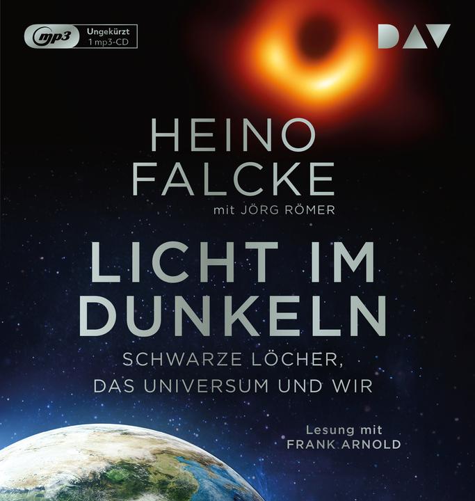 Actual product image Light in the dark. Black holes, the universe and us (Heino Falcke, Torsten Feuerstein, Jörg Römer, Frank Arnold, German)