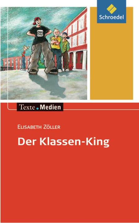 Actual product image The class king (German, Elisabeth Zoeller, 2007)