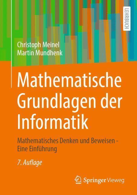 Produktbild Mathematische Grundlagen der Informatik (Deutsch, Christoph Meinel, Martin Mundhenk, 2024)
