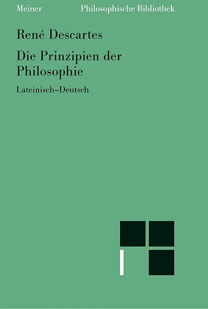 Actual product image Die Prinzipien der Philosophie (German, Latin, Christian Wohlers, Rene Descartes, 2007)