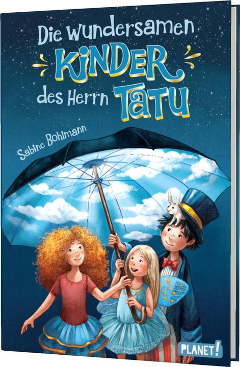 Actual product image Planet Die wundersamen Kinder des Herrn Tatu (German, Sabine Bohlmann, 2020)